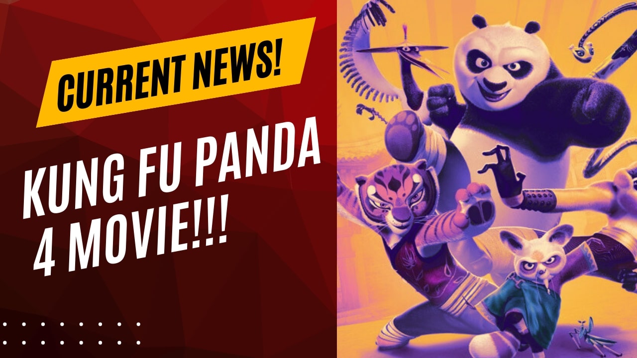 When Will Kung Fu Panda 4 Come Out? 2023 NEWS!